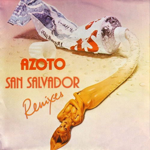 Azoto - San Salvador - Remixes [DPU5472]